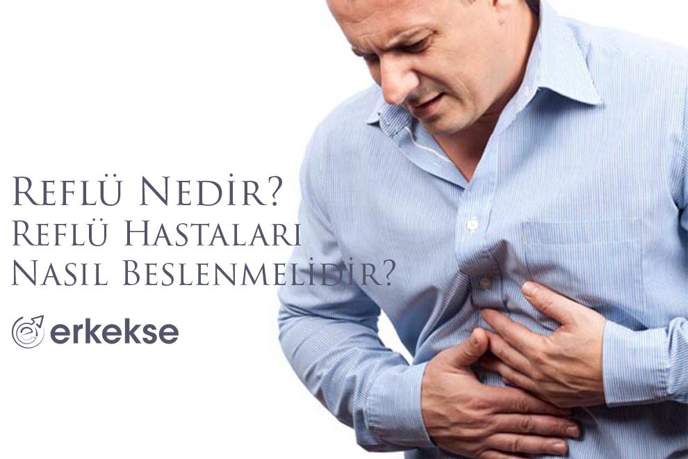 reflü hastaları nasıl beslenmelidir